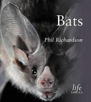 Cover of: Bats (Life) by Phil Richardson