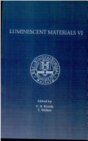 Cover of: Proceedings of the Sixth International Conference on Luminescent Materials