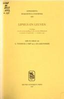 Cover of: Lipsius en Leuven: catalogus van de tentoonstelling in de Centrale Bibliotheek te Leuven, 18 september-17 oktober 1997