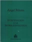 Cover of: Introducción a la teoría etnológica