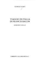 Cover of: Viaggio in Italia di Francis Bacon: romanzo giallo