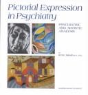 Cover of: Pictorial expression in psychiatry | Irene Jakab