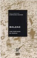 Balzac, une poétique du roman by Groupe d'études balzaciennes. Colloque