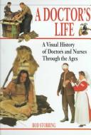 Cover of: A doctor's life by Rod Storring