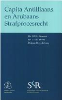 Cover of: Capita Antilliaans en Arubaans strafprocesrecht by D. V. A. Brouwer
