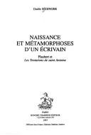Cover of: Naissance et métamorphoses d'un écrivain by Gisèle Séginger