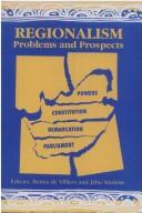 Cover of: Regionalism: problems and prospects