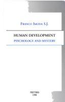 Cover of: Human development: psychology and mystery