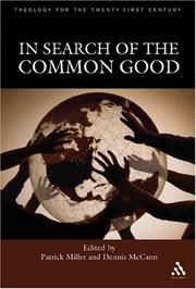 Cover of: In Search Of The Common Good (Theology for the Twenty-First Century)