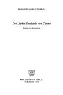 Die Lieder Eberhards von Cersne by Elisabeth Hages-Weissflog