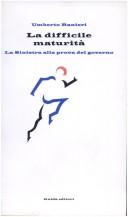 Cover of: La difficile maturità by Umberto Ranieri