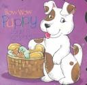 Cover of: Bow Wow Puppy learns to share by Christine Harder Tangvald