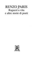 Cover of: Ragazzi a vita e altre storie di poeti