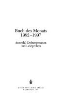 Cover of: Buch des Monats 1982-1997 by [edited by Helmut Lortz].
