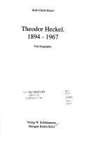 Cover of: Theodor Heckel, 1894-1967 by Rolf-Ulrich Kunze