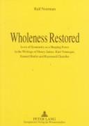 Cover of: Wholeness restored | Ralf Norrman