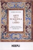 Arte della scagliola sul Lario by Alfredo Zecchini
