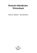 Deutsche-Akkadisches Wörterbuch by Thomas R. Kämmerer