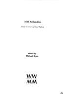 Cover of: Irish antiquities by edited by Michael Ryan.