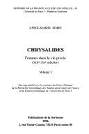 Cover of: Chrysalides: femmes dans la vie privée (XIXe-XXe siècles)