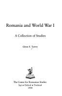 Cover of: Romania and World War I | Glenn E. Torrey