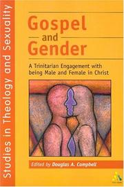 Cover of: Gospel and Gender: A Trinitarian Engagement With Being Male and Female in Christ (Studies in Theology and Sexuality)