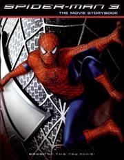 Cover of: Spider-Man 3: The Movie Storybook (Spider-Man)