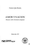 Cover of: Amor y nación by Gustavo San Román