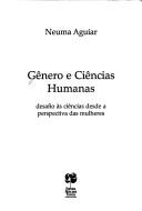 Cover of: Gênero e ciências humanas: desafio às ciências desde a perspectiva das mulheres