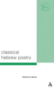 Cover of: Classical Hebrew Poetry by Wilfred G. E. Watson