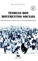 Cover of: Teorias dos movimentos sociais: paradigmas clássicos e contemporâneos