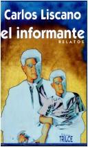 Cover of: El informante, y otros relatos