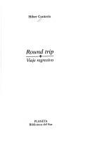 Cover of: Round trip: viaje regresivo