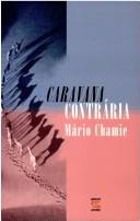 Cover of: Caravana contrária: poemas