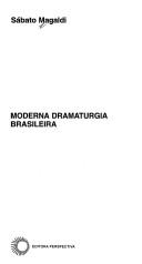 Cover of: Moderna dramaturgia brasileira