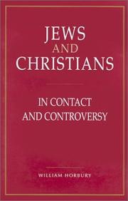 Jews and Christians in Contact and Controversy by William Horbury