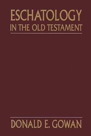 Eschatology in the Old Testament by Donald E. Gowan