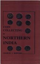Cover of: Coin-collecting in northern India by Charles J. Rodgers