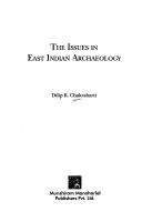 Cover of: The issues in East Indian archaeology