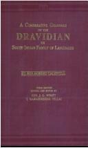 A comparative grammar of the Dravidian or South-Indian family of languages by Caldwell, Robert