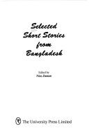 Cover of: Selected short stories from Bangladesh