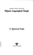 Cover of: Hijam Anganghal Singh by Elambaṃa Dīnamaṇi Siṃha
