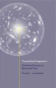 Cover of: Theopolitical Imagination by William T. Cavanaugh