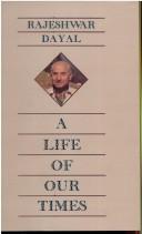 Cover of: A life of our times