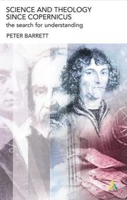 Cover of: Science and Theology Since Copernicus: The Search for Understanding