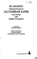 Cover of: My journey: selected poems of Ali Sardar Jafri : Urdu poems with English translation
