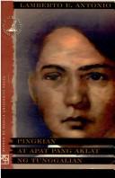 Cover of: Pingkian at apat pang aklat ng tunggalian by Lamberto E. Antonio