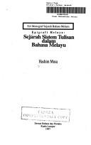 Cover of: Epigrafi Melayu: sejarah sistem tulisan dalam Bahasa Melayu