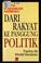 Cover of: Dari rakyat ke panggung politik