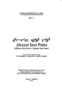 Cover of: Akayet Inra Patra =: Hikayat Inra Patra